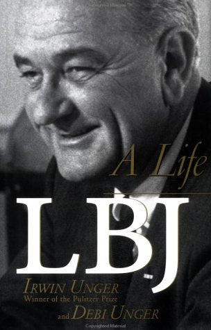 LBJ: A Biography of Lyndon Baines Johnson Memories