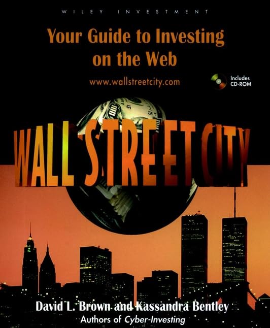 Wall Street City: Your Guide to Investing on the Web book