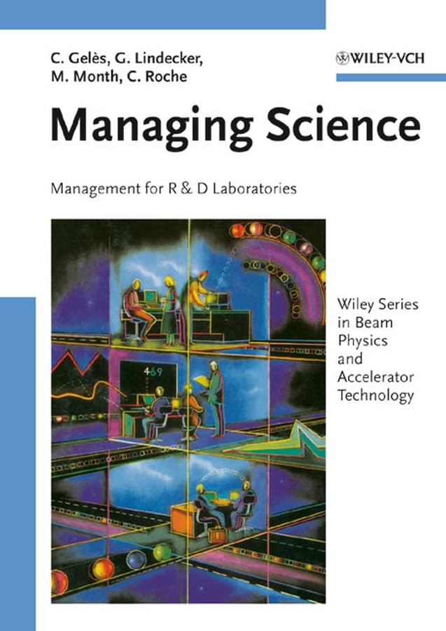 Managing Science: Management for R and D Laboratories book