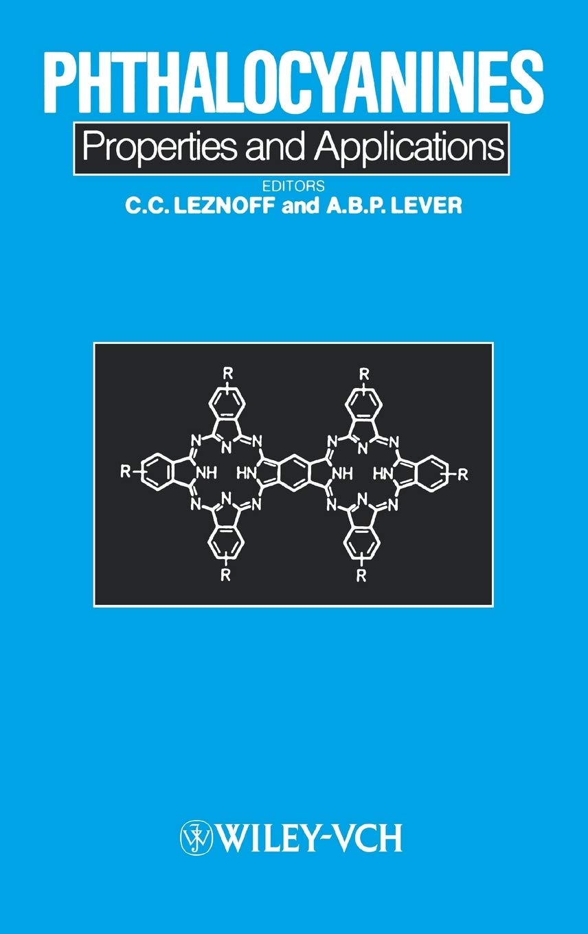 Phthalocyanines: Properties and Applications (Phthalocyanines, Volume 1, Band 1) Natural Sciences