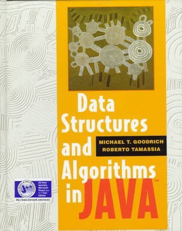 Data Structures and Algorithms in Java (Worldwide Series in Computer Science) Computer Science