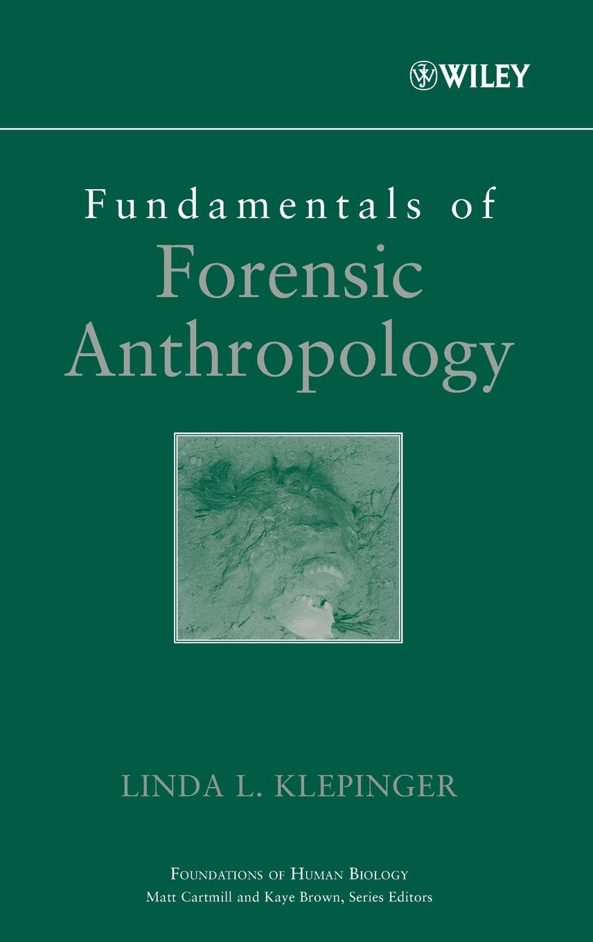 Fundamentals of Forensic Anthropology Medicine