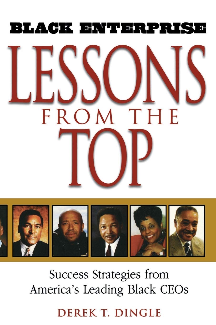 Lessons from the Top: Success Strategies from America's Leading Black CEOs (Black Enterprise Books) Law