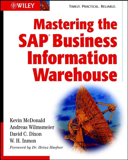 Mastering the SAP Business Information Warehouse Business, Finance & Career