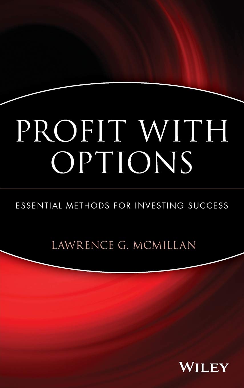 Profit With Options: Essential Methods for Investing Success (A Marketplace Book) Law