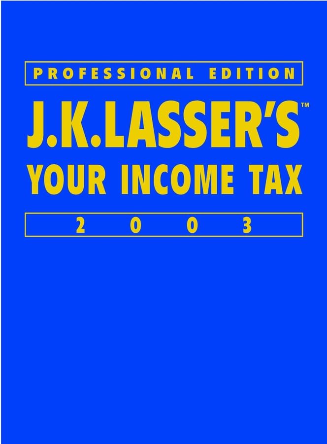 Professional Edition (J.K.Lasser's Your Income Tax) Business, Finance & Career