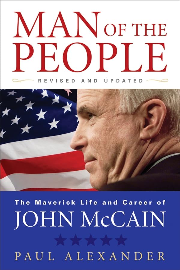 Man of the People: The Life of John McCain Memories