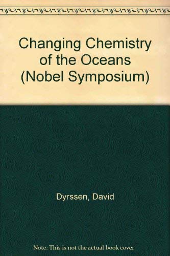 Changing Chemistry of the Oceans (Nobel Symposium) Geology & Geography