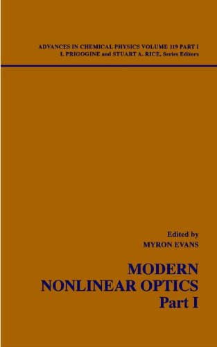 Modern Nonlinear Optics (Advances in Chemical Physics) Books