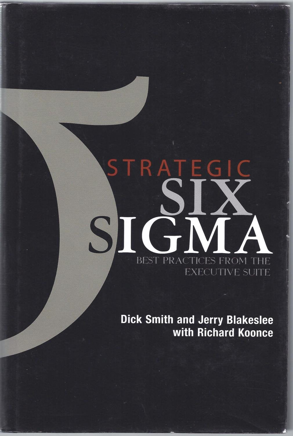 Product Image: Strategic Six Sigma: Best Practices from the Executive Suite