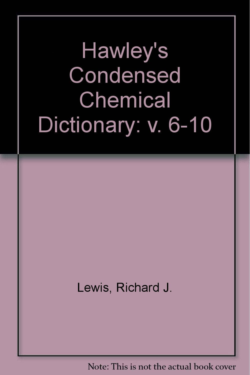 Hawley's Condensed Chemical Dictionary Network Cd, 6-10 Users Natural Sciences