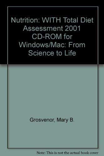 WITH Total Diet Assessment 2001 CD-ROM for Windows/Mac (Nutrition: From Science to Life) Medicine