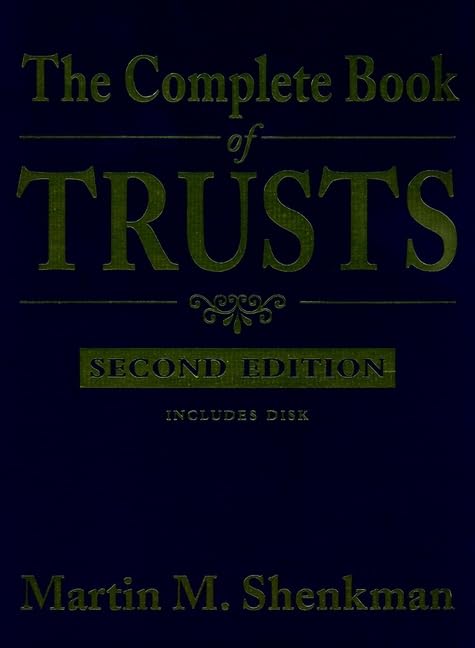 The Complete Book of Trusts Law