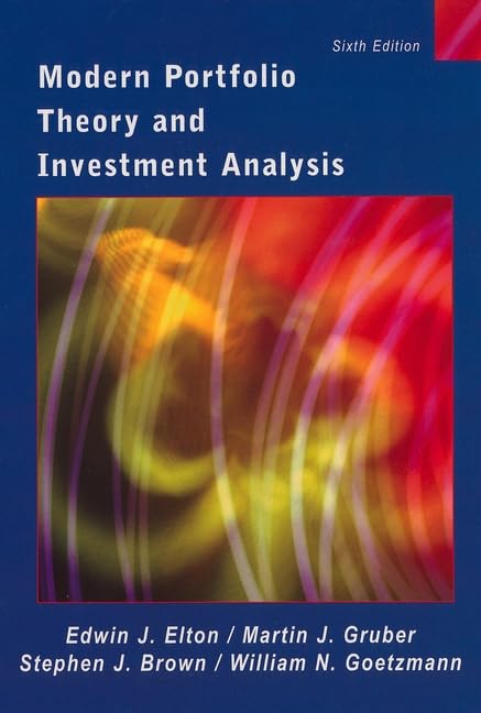 Modern Portfolio Theory and Investment Analysis Business, Finance & Career