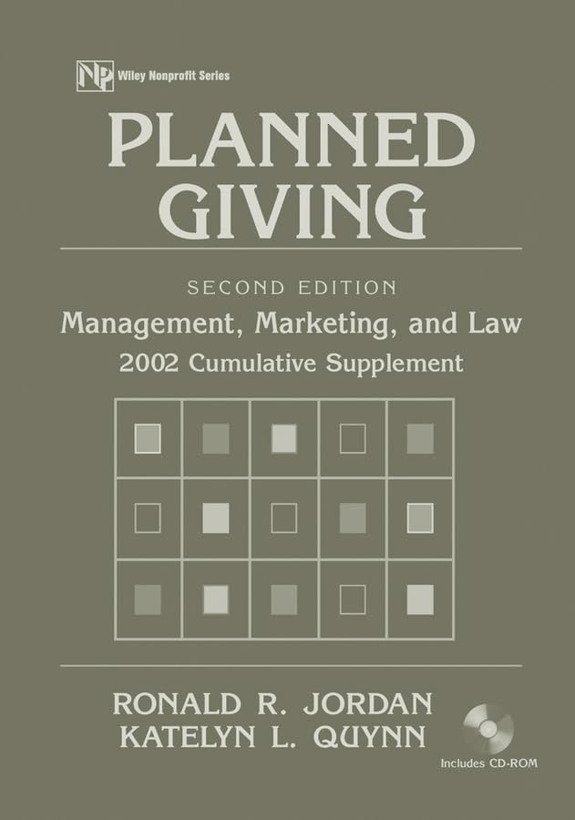 Planned Giving: Management, Marketing, and Law, 2002 Cumulative Supplement book