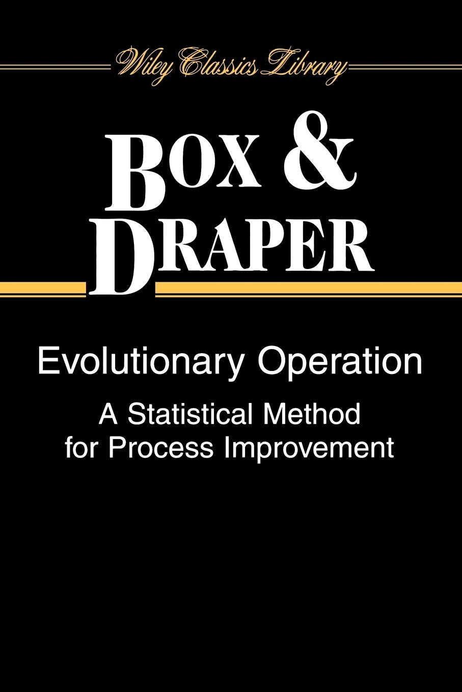 Evolutionary Operation Business & Technology