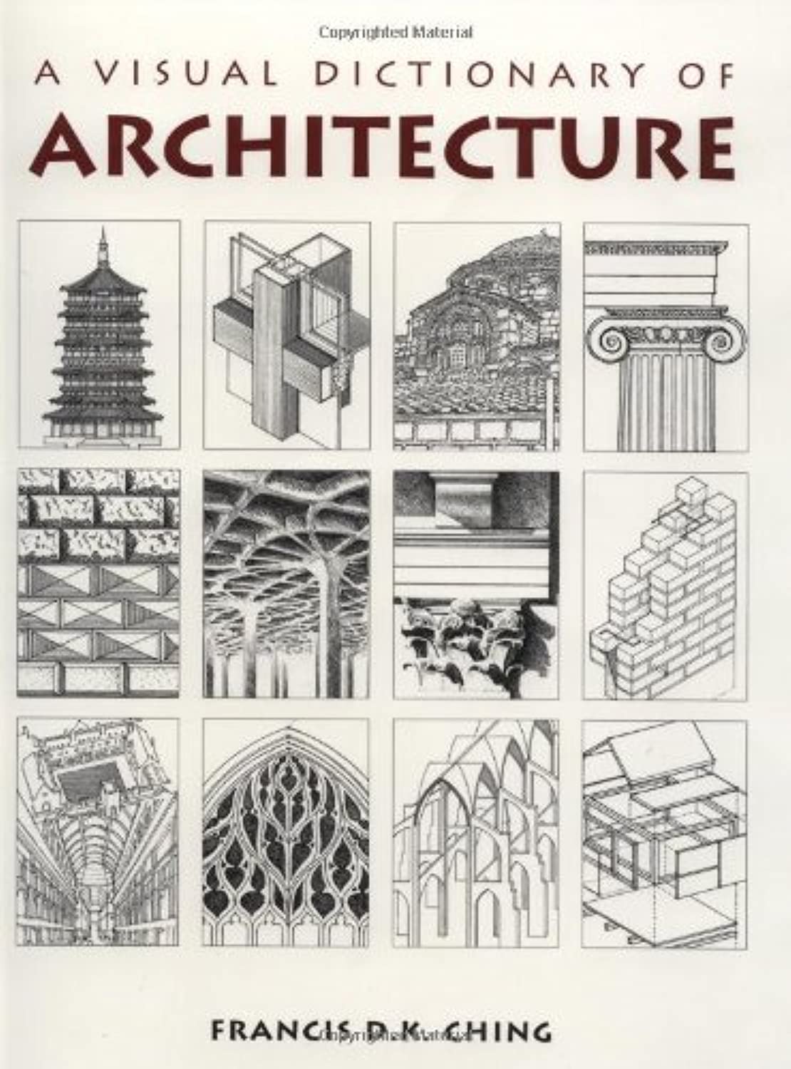 A Visual Dictionary of Architecture Architecture