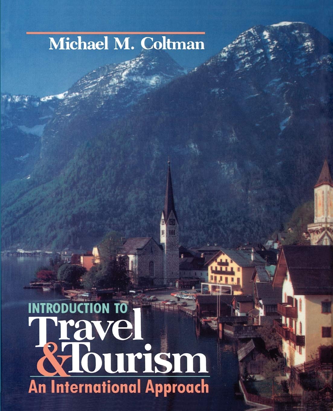 Introduction to Travel and Tourism book