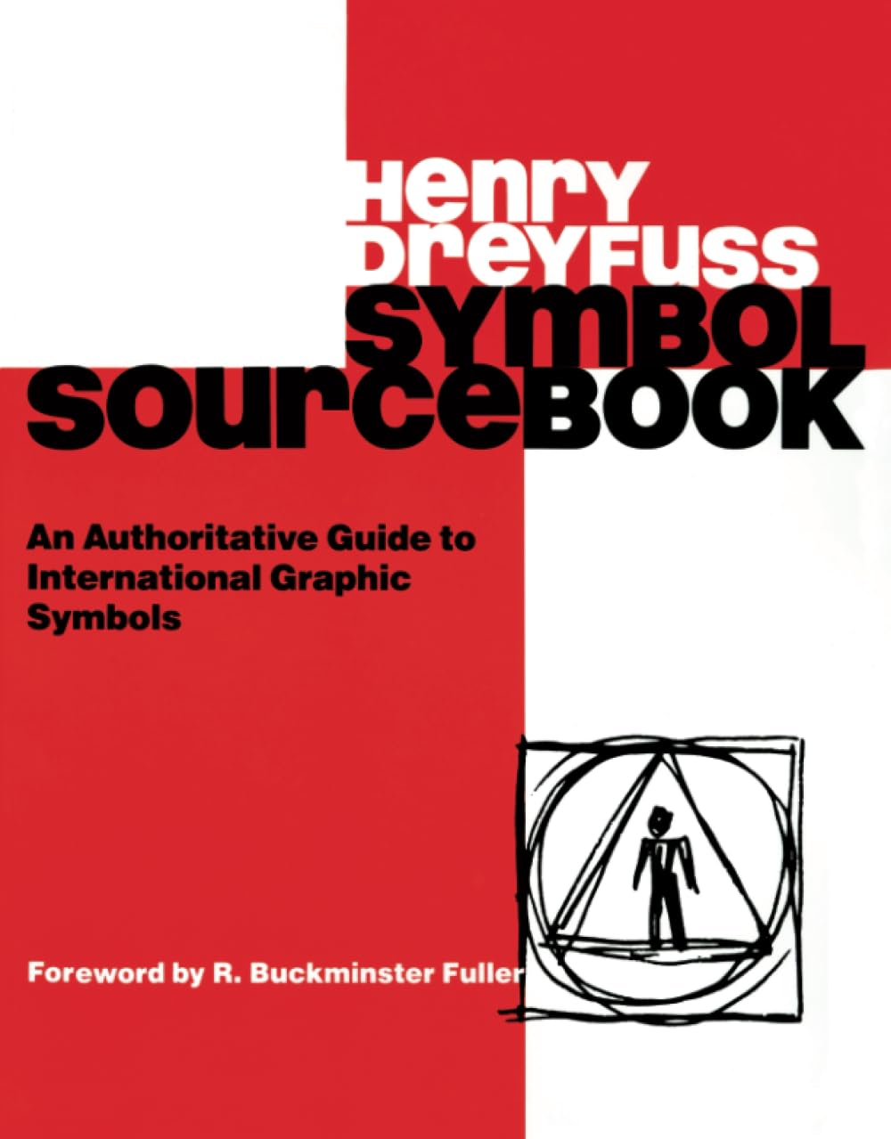 Symbol Sourcebook: An Authoritative Guide to International Graphic Symbols Architecture