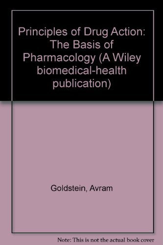 Principles of Drug Action: The Basis of Pharmacology (A Wiley biomedical-health publication) Medicine