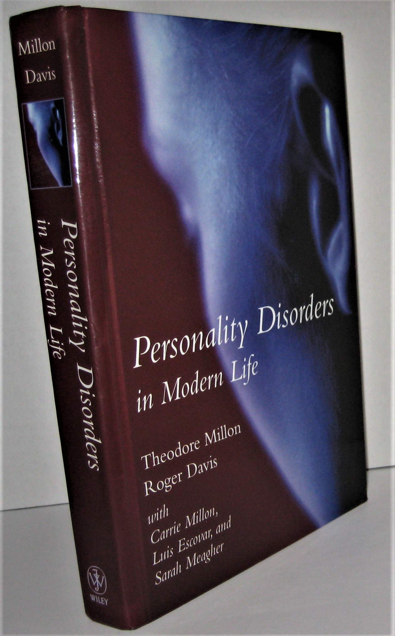 Personality Disorders in Modern Life: Character Essentials Medicine