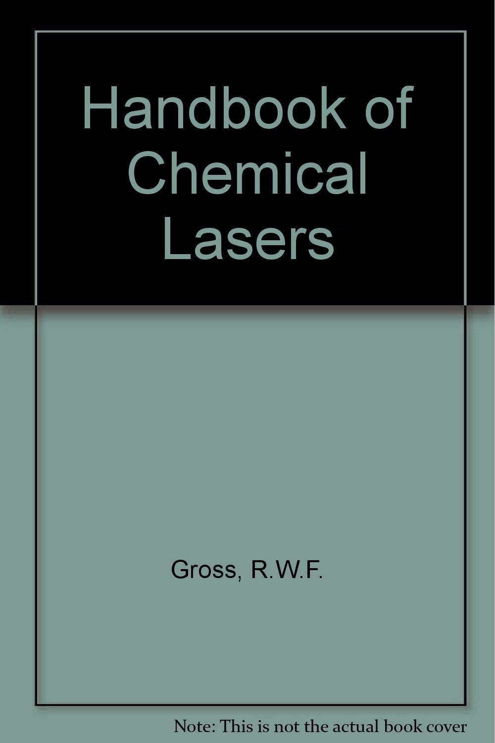 Handbook of Chemical Lasers Natural Sciences