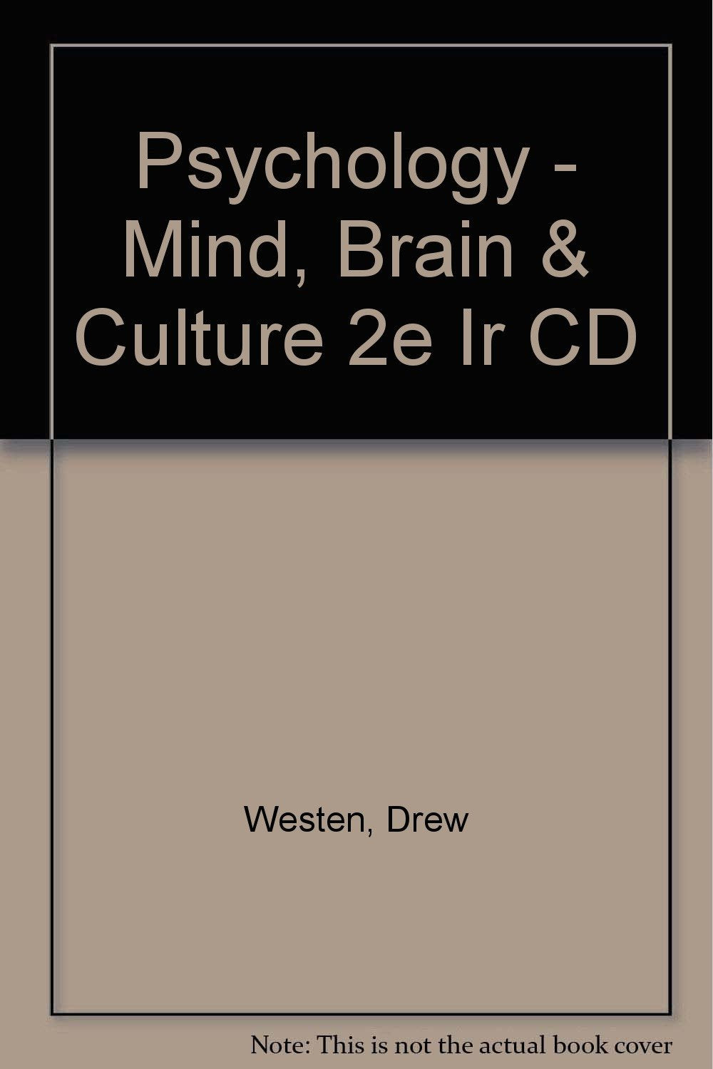 Psychology - Mind, Brain & Culture 2e Ir CD Psychology