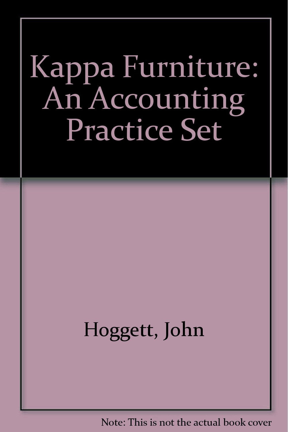 Kappa Furniture: An Accounting Practice Set Business, Finance & Career