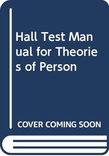 Hall Test Manual for Theories of Person Psychology