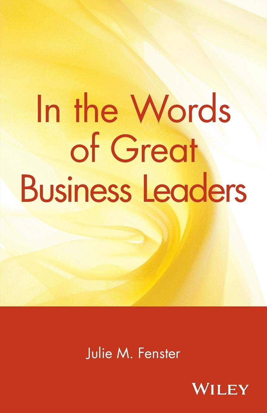 In the Words of Great Business Leaders Law