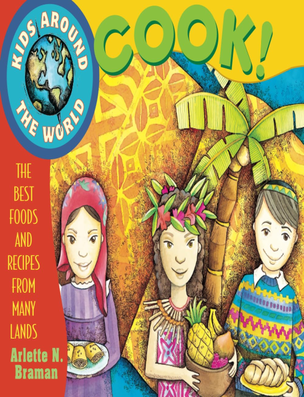 Kids Around the World Cook! Non-fiction