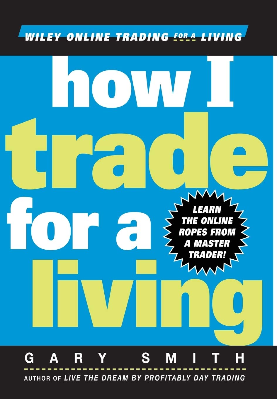 Product Image: How I Trade for a Living