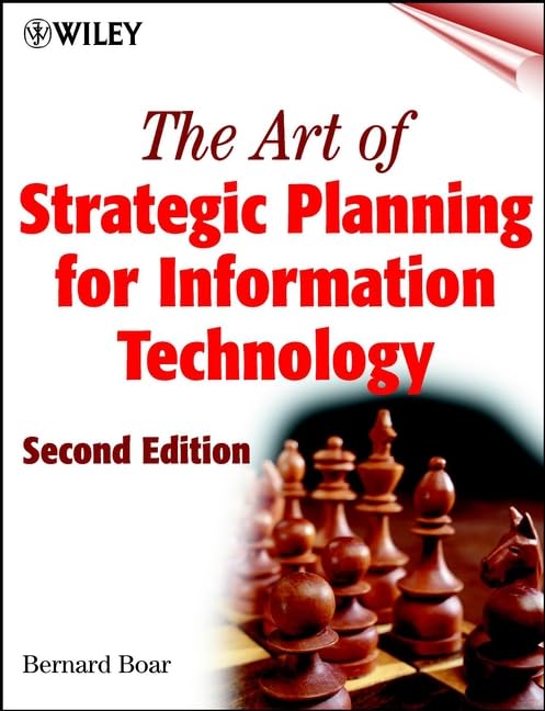 The Art of Strategic Planning for Information Technology Business, Finance & Career