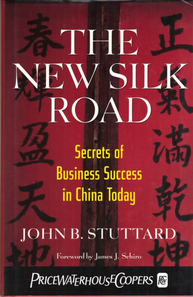 The New Silk Road: Secrets of Business Success in China Today Law
