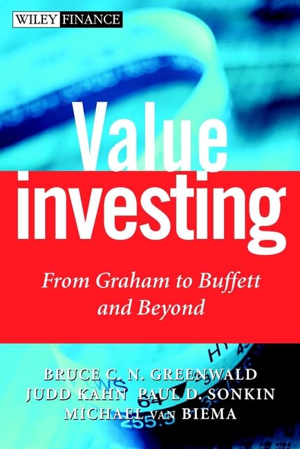 Value Investing: From Graham to Buffett and Beyond (Wiley Finance) Business, Finance & Career
