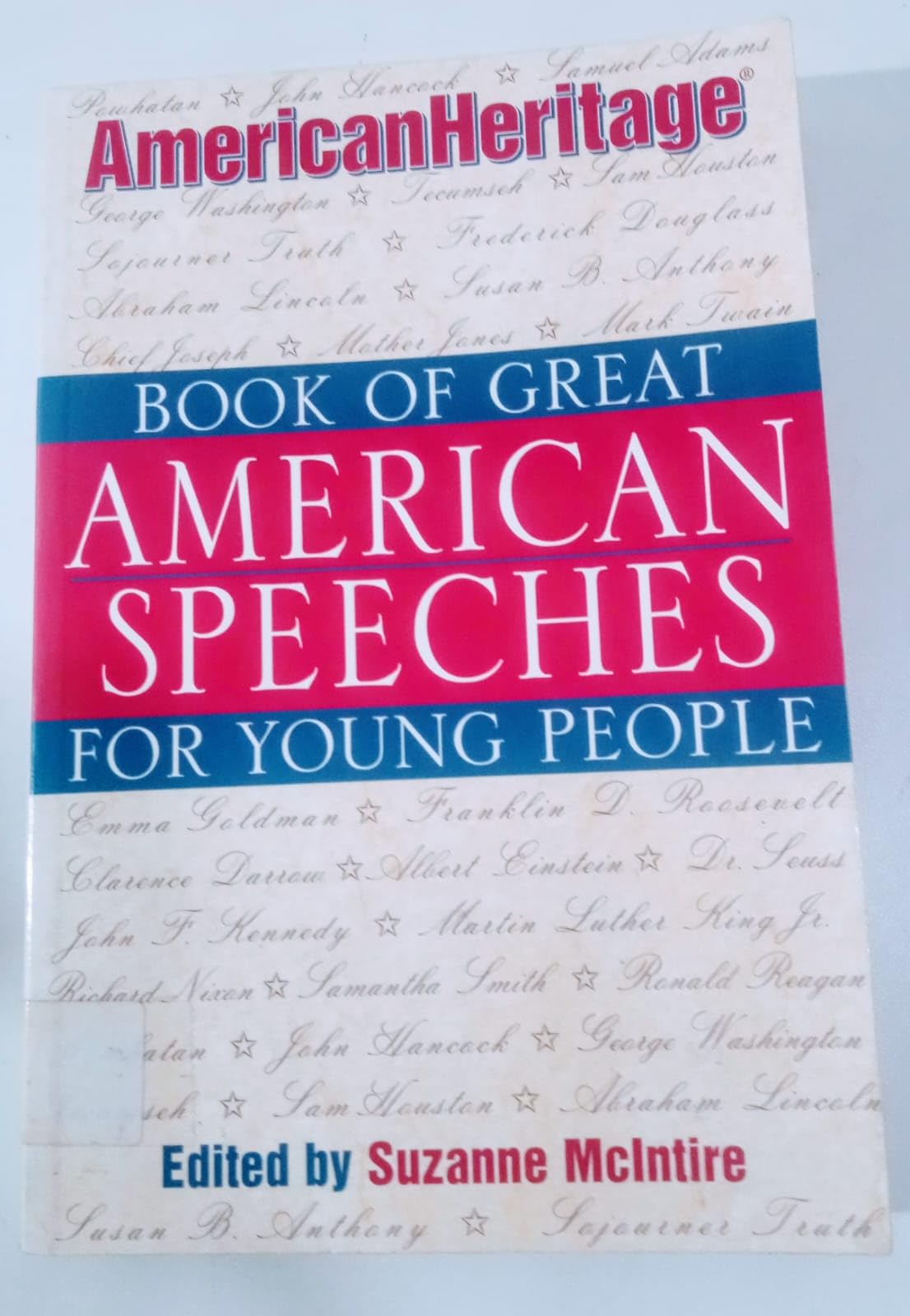 American Heritage Book of Great American Speeches for Young People Politics & History