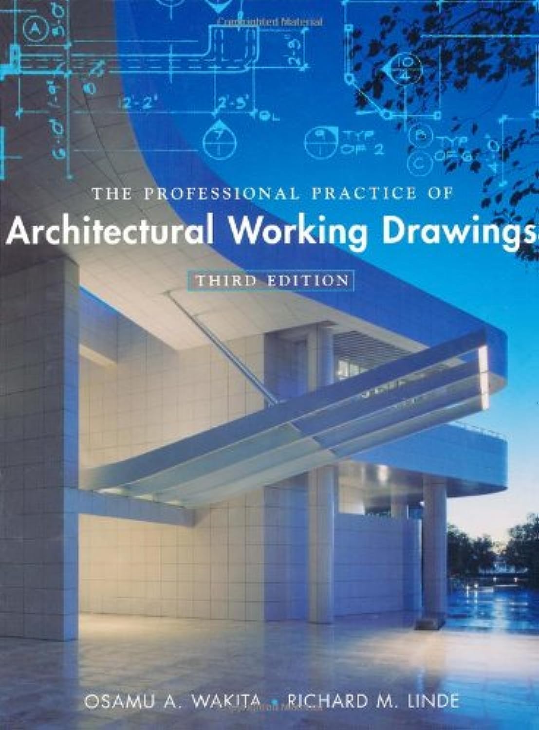 The Professional Practice of Architectural Working Drawings Architecture