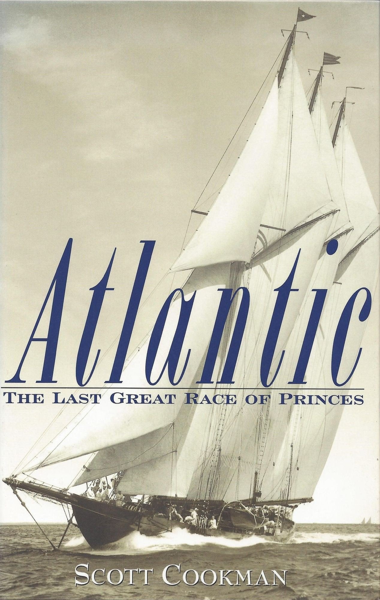 Atlantic: The Last Great Race of Princes book