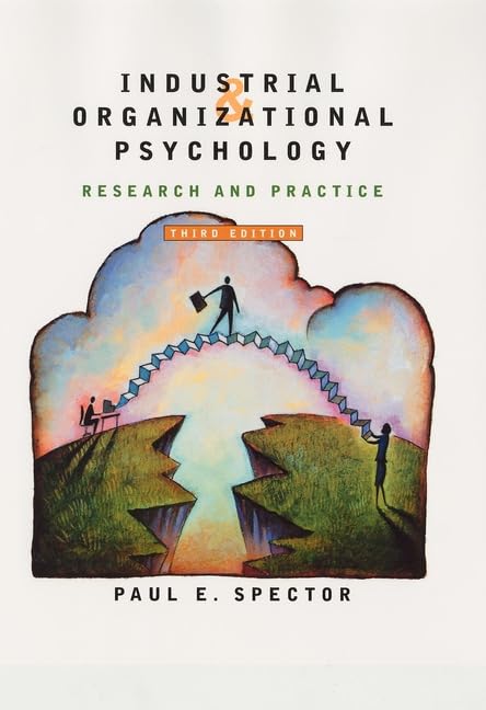 Wiley Student Edition (Industrial and Organizational Psychology: Research and Practice) Business, Finance & Career