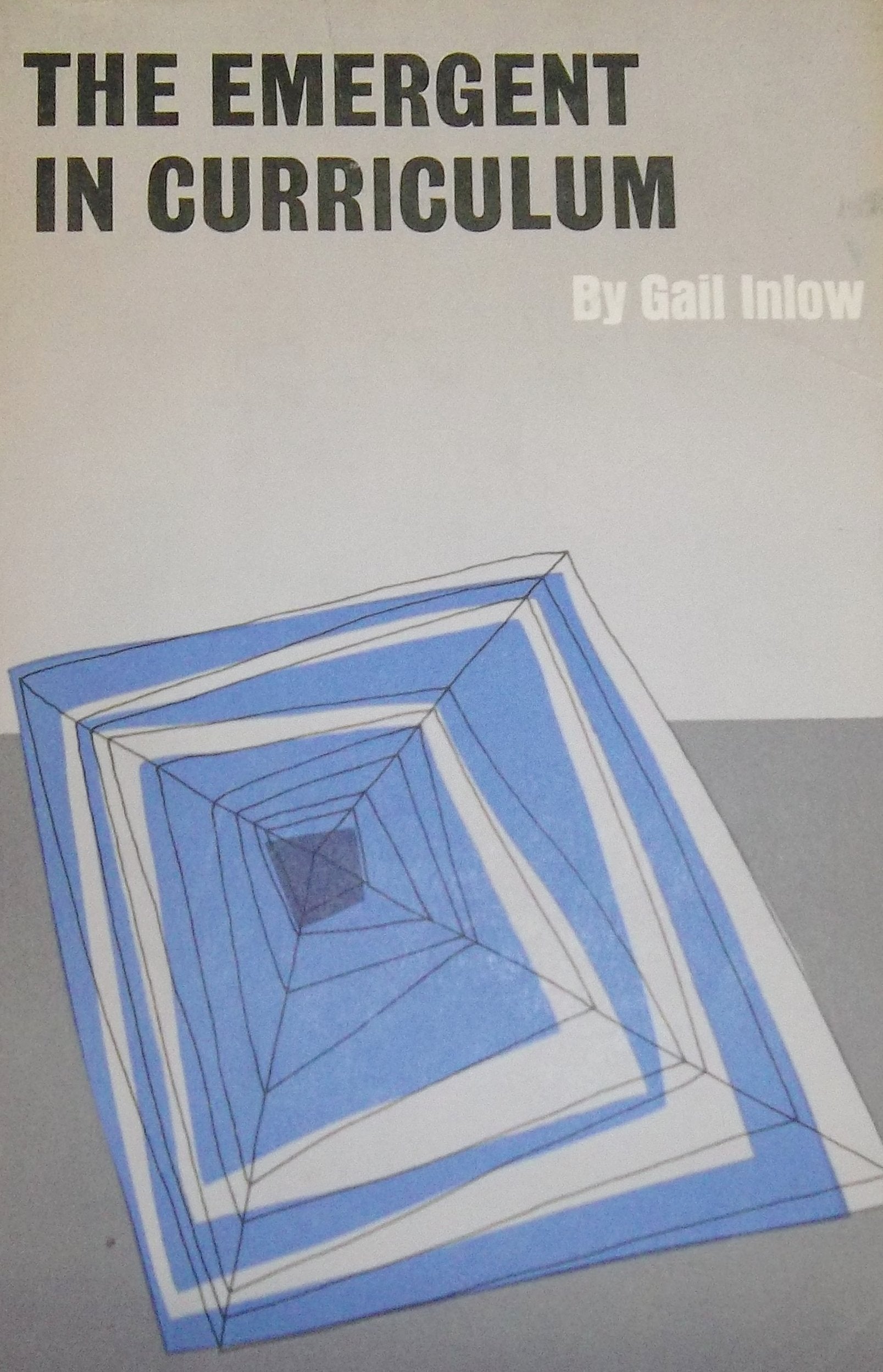 The emergent in curriculum Books
