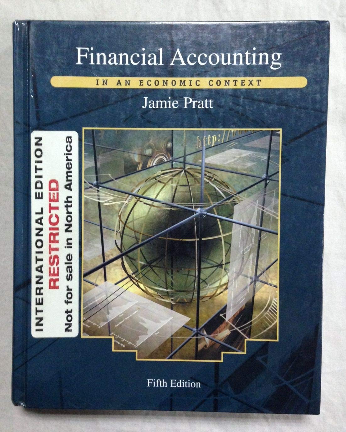 Financial Accounting: In an Economic Context. International Edition Law