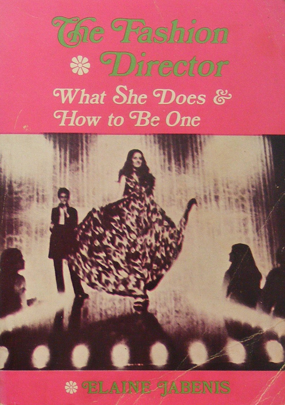 Fashion Directors: What They Do and How to be One Business, Finance & Career