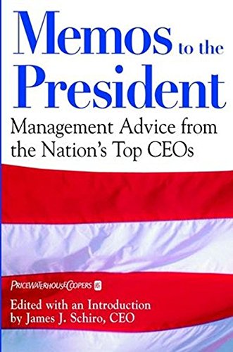 Memos to the President: Management Advice From the Nation's Top CEOs Books