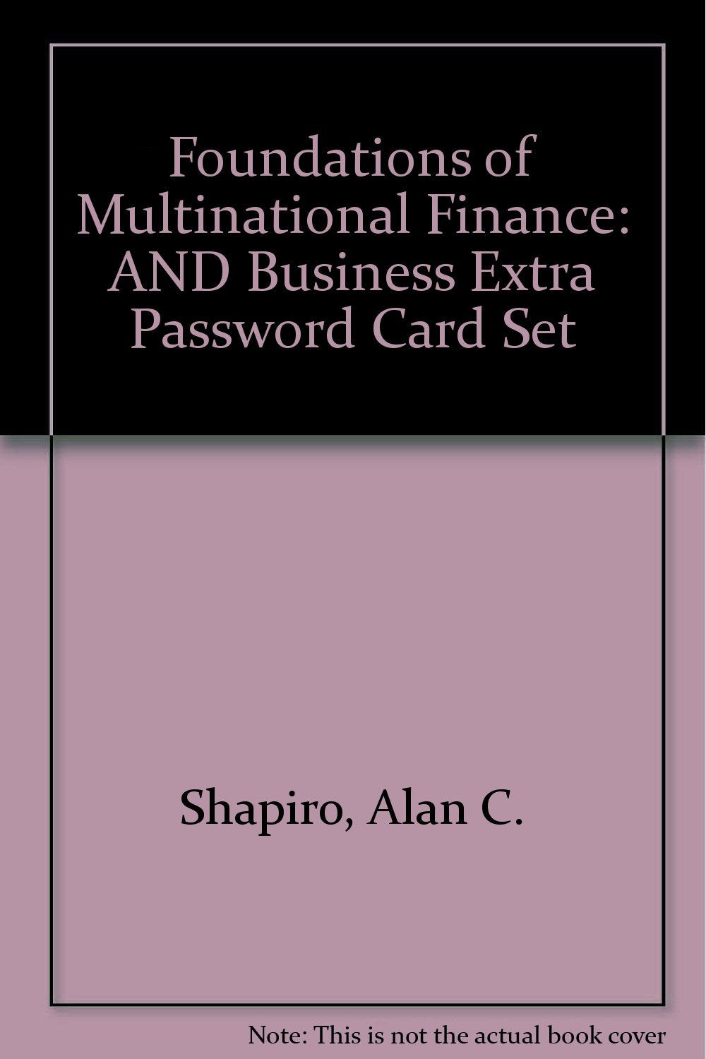 AND Business Extra Password Card Set (Foundations of Multinational Finance) Business, Finance & Career