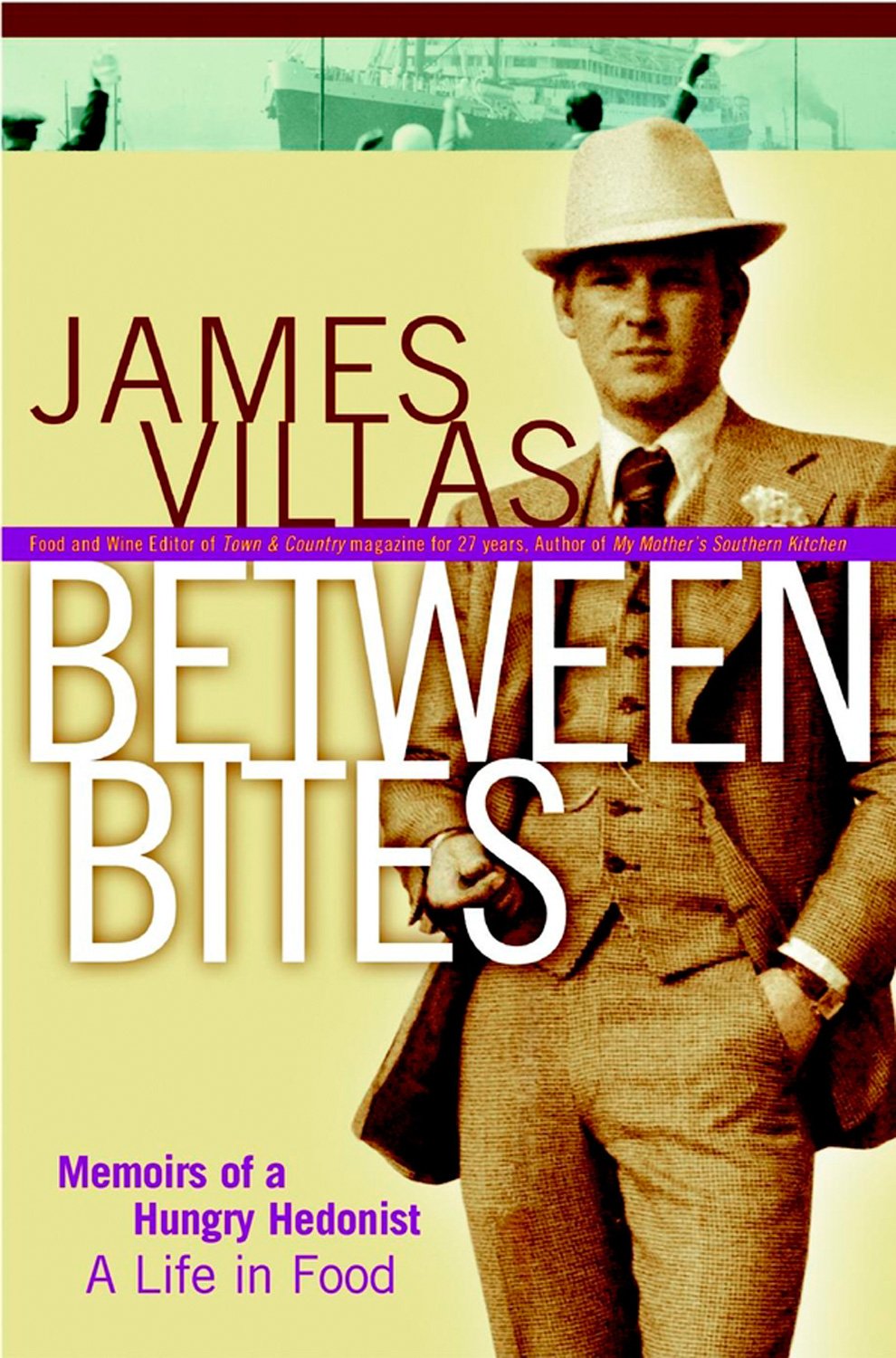 Between Bites P: Memoirs of a Hungry Hedonist Essays & Short Stories