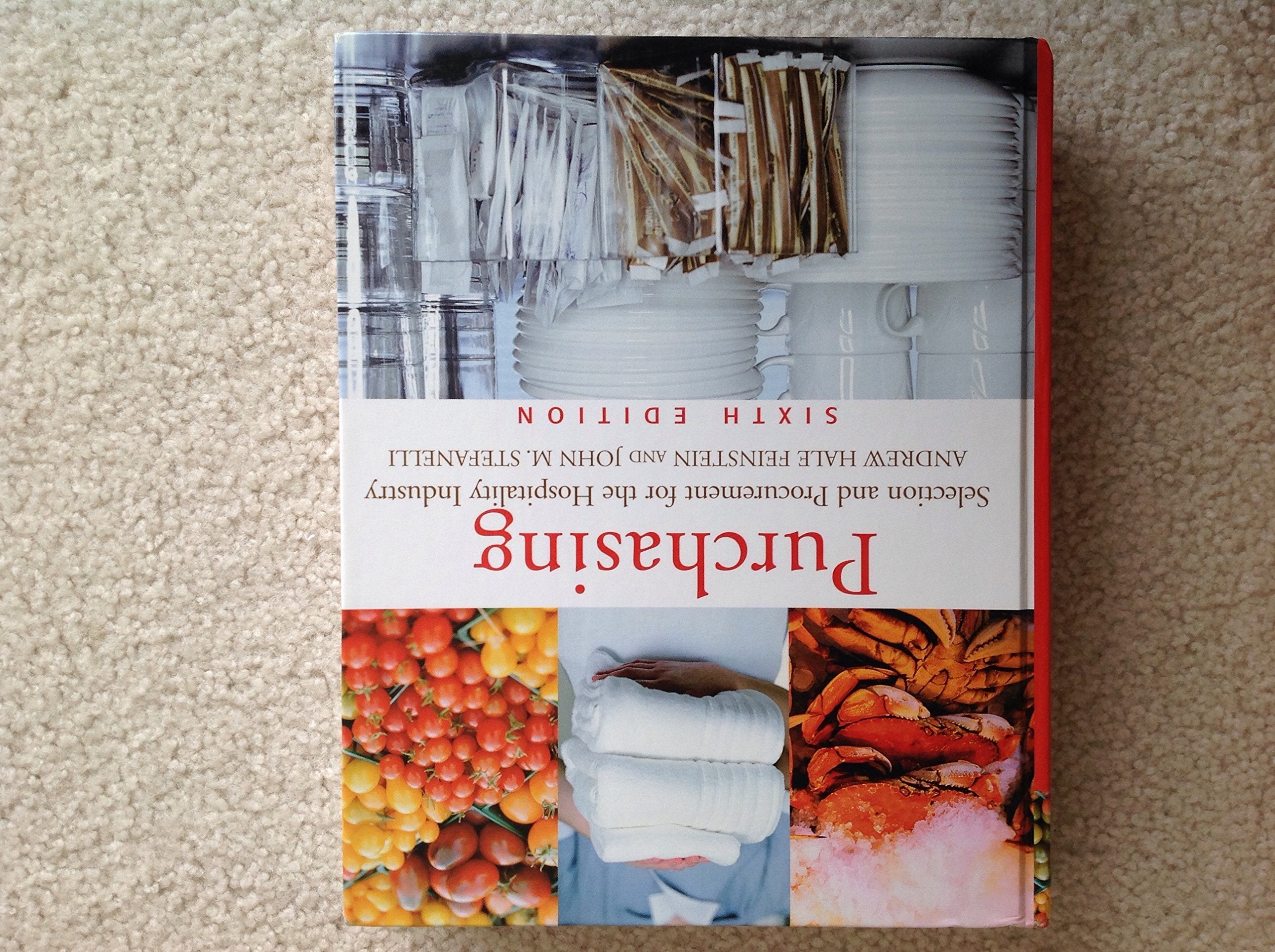 Purchasing: Selection and Procurement for the Hospitality Industry book