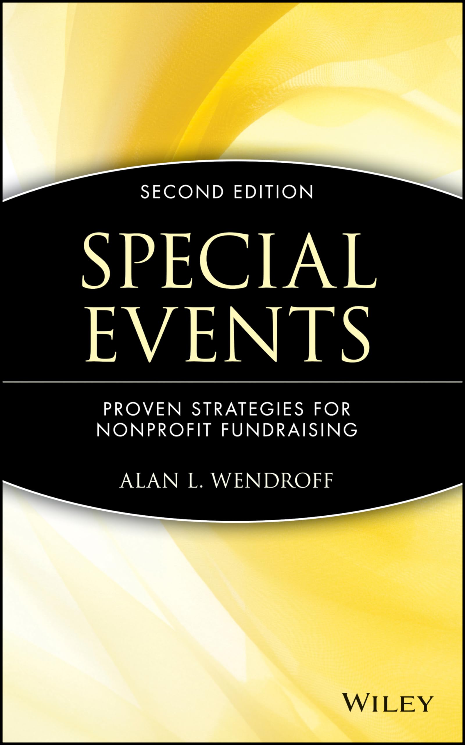 Special Events: Proven Strategies for Nonprofit Fundraising Law