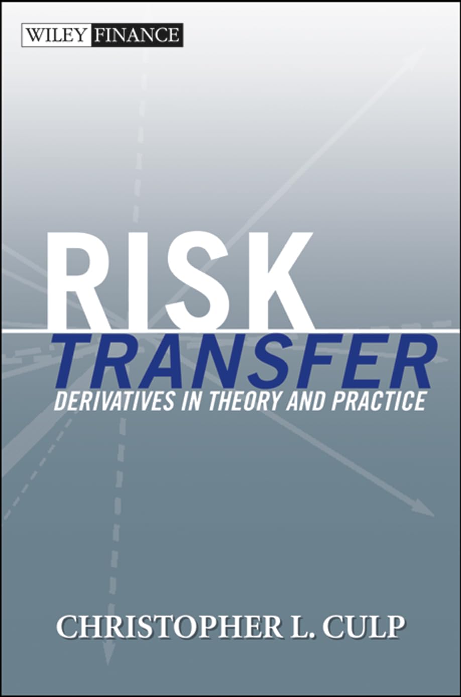 Risk Transfer Law