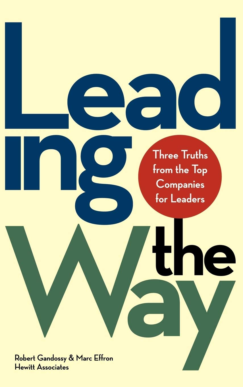 Leading the Way: Three Truths from the Top Companies for Leaders Law