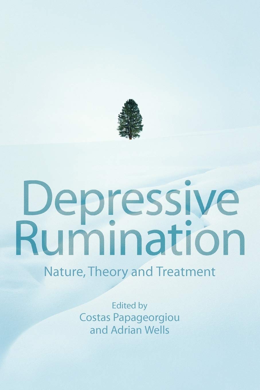 Depressive Rumination: Nature, Theory and Treatment Medicine
